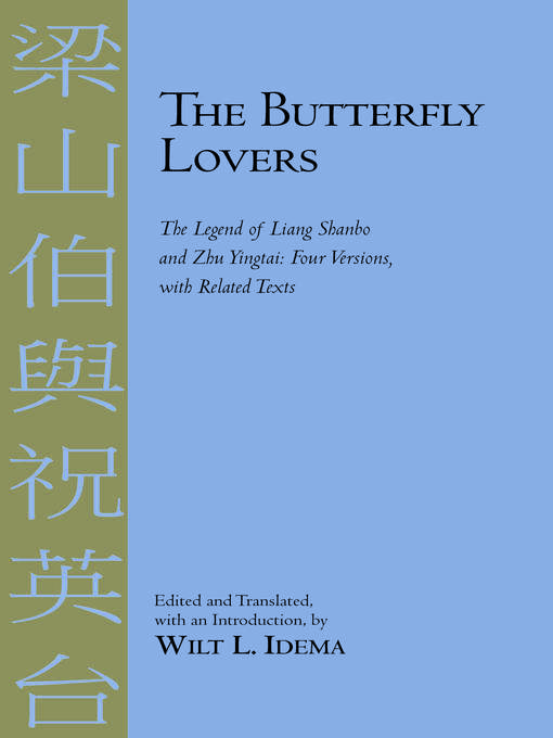 Title details for The Butterfly Lovers by Wilt L. Idema - Available